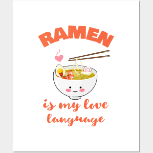 Ramen Is My Love Language Posters and Art